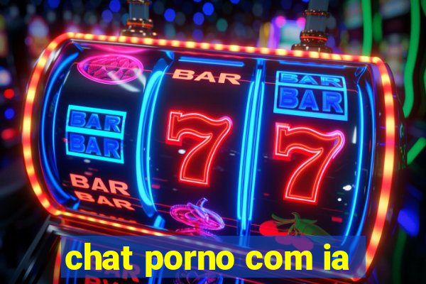 chat porno com ia